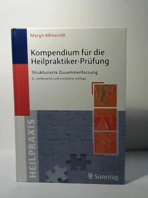 Seller image for Kompendium fr die Heilpraktiker-Prfung. Strukturierte Zusammenfassung for sale by Celler Versandantiquariat