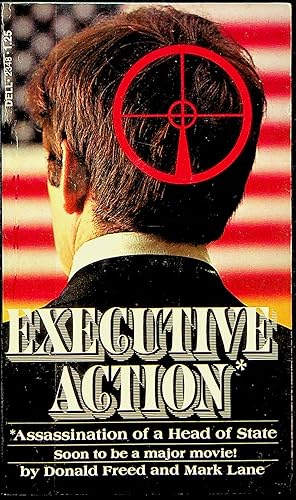 Seller image for Executive Action: Assassination of a Head of State for sale by Adventures Underground