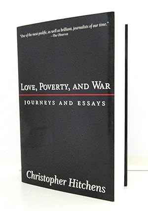 Love, Poverty, and War: Journeys and Essays