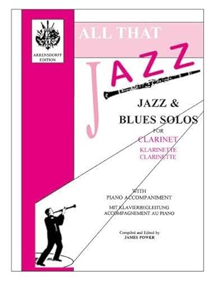 Imagen del vendedor de All That Jazz - Jazz and Blues Solos for Clarinet (Clarinet & Piano) a la venta por WeBuyBooks