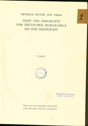 Seller image for Geist und Geschichte vom deutschen Humanismus bis zur Gegenwart. Bd 1. for sale by Antiquariat Bookfarm