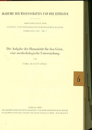 Seller image for Die Aufgabe der Humanitt fr den Geist, eine methodologische Untersuchung. for sale by Antiquariat Bookfarm