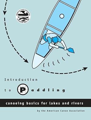 Bild des Verkufers fr American Canoe Association: Introduction to Paddling zum Verkauf von moluna