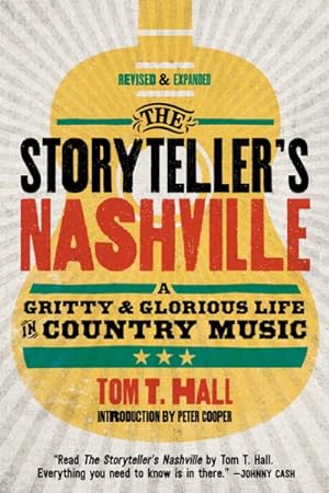 Seller image for Storyteller's Nashville : A Gritty & Glorious Life in Country Music for sale by GreatBookPrices