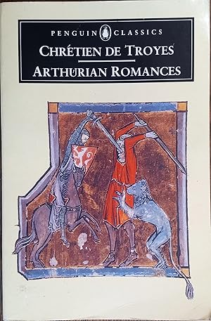 Arthurian Romances (Penguin Classics)