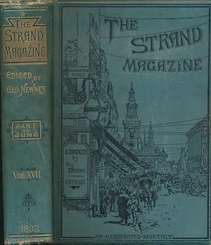 Image du vendeur pour The Strand Magazine. Volume XVII. January - June 1899 mis en vente par Barter Books Ltd