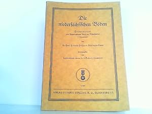 Seller image for Die niederschsischen Bden - Erluterungen zum Bodenkundlichen Atlas von Niedersachsen. for sale by Antiquariat Ehbrecht - Preis inkl. MwSt.