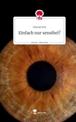Bild des Verkufers fr Einfach nur sensibel?. Life is a Story - story.one zum Verkauf von BuchWeltWeit Ludwig Meier e.K.