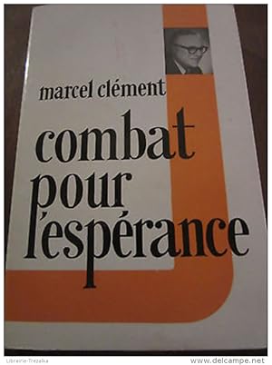 Seller image for Combat pour l'esprance for sale by Dmons et Merveilles