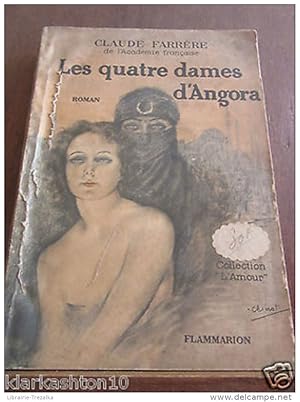 Immagine del venditore per les quatre dames d'Angora venduto da Dmons et Merveilles