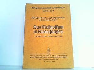 Imagen del vendedor de Das Mesozoikum in Niedersachsen. 1. Abteilung: Trias und Lias. a la venta por Antiquariat Ehbrecht - Preis inkl. MwSt.