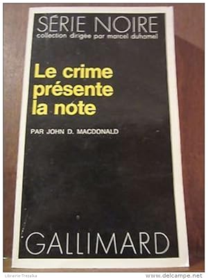 Seller image for le crime prsente la note for sale by Dmons et Merveilles