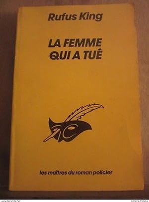 Seller image for la femme qui a tué for sale by Démons et Merveilles