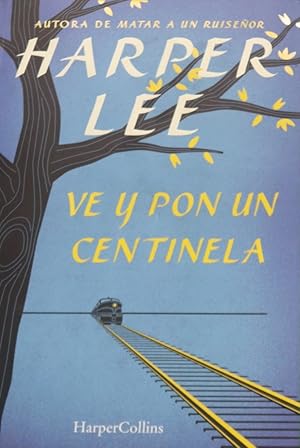 Seller image for Ve y pon un centinela for sale by Librera Alonso Quijano