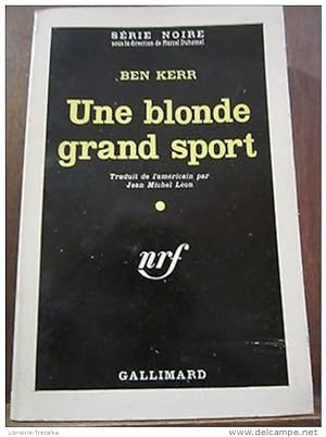 Seller image for une blonde grand sport for sale by Dmons et Merveilles