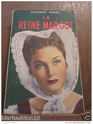 Seller image for la Reine Margot for sale by Dmons et Merveilles