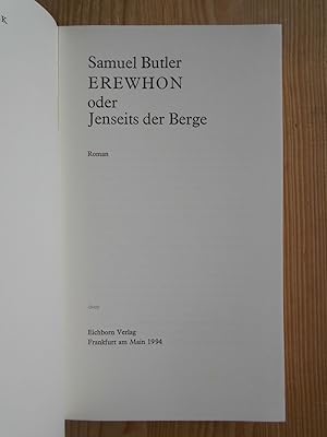 Bild des Verkufers fr Erewhon oder jenseits der Berge : Roman. [bers. von Fritz Gttinger] / Die Andere Bibliothek ; Bd. 120 zum Verkauf von Antiquariat Rohde