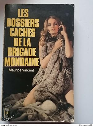 Imagen del vendedor de Les Dossies caches de la brigade mondaine/ Presses Pocket 1976 a la venta por Dmons et Merveilles