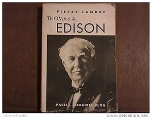 Seller image for THOMAS A. EDISON for sale by Dmons et Merveilles