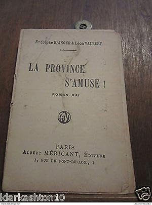 Seller image for la Province s'amuse for sale by Dmons et Merveilles