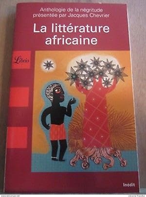 Image du vendeur pour La littrature africaine anthologie de la ngritude par Chevrier/ Librio mis en vente par Dmons et Merveilles