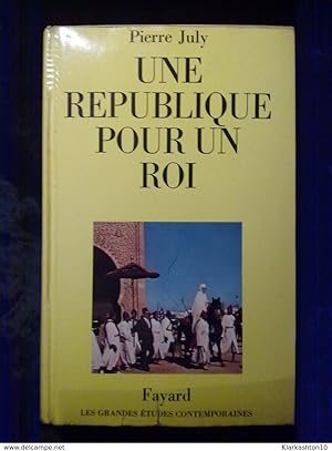 Une république pour un roi