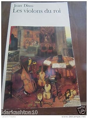 Seller image for les violons du roi for sale by Dmons et Merveilles