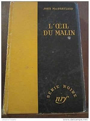 Imagen del vendedor de L'Oeil du Malin a la venta por Dmons et Merveilles