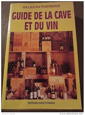 Bild des Verkufers fr Guide de la cave et du vin zum Verkauf von Dmons et Merveilles