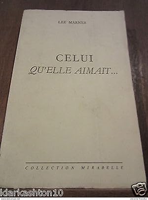 Imagen del vendedor de celui qu'elle aimait a la venta por Dmons et Merveilles