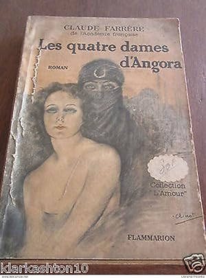 Bild des Verkufers fr les quatre dames d'Angora zum Verkauf von Dmons et Merveilles