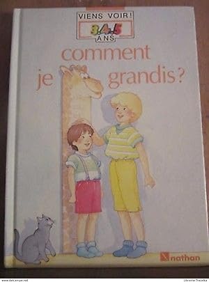 Seller image for comment je grandis for sale by Dmons et Merveilles