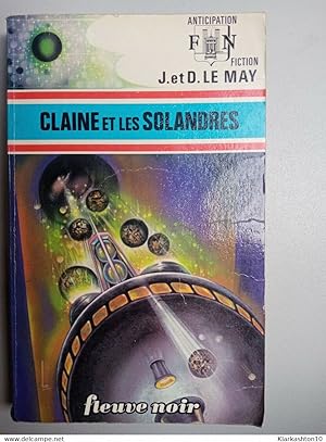 Jean-Louis Le May - Claine Et Les Solandres / Presses Pocket