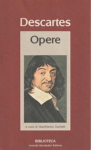 Immagine del venditore per Opere: Il Mondo-L'Uomo-Discorso sul metodo-Meditazioni metafisiche venduto da Messinissa libri