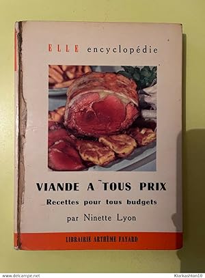 Image du vendeur pour Viande a tous prix. Recettes pour tous budgets/ mis en vente par Dmons et Merveilles