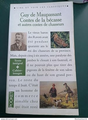 Seller image for Guy de Maupassant - Contes de la bcasse et autres contes de chasseurs ( texte intgral) / Pocket for sale by Dmons et Merveilles