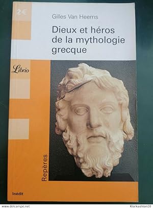 Image du vendeur pour Gilles Van Heems - Dieux et Hros de la mythologie Grecque / Librio mis en vente par Dmons et Merveilles