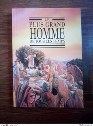 Le plus grand homme de tous les temps/ Watch Tower Bible