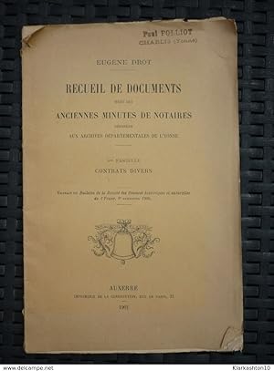 Recueil de documents tirés des anciennes minutes de notaires