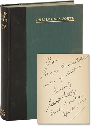 Philip Goes Forth (First Edition, Association Copy, inscribed to George Middleton)