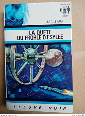 J.& D.Lemay - La Quete Du Frohle D Esylee/ Fleuve Noir