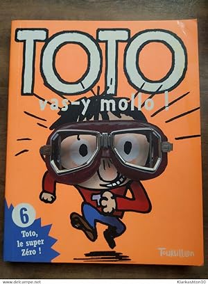 Imagen del vendedor de Toto vas-y mollo a la venta por Démons et Merveilles