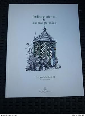 Imagen del vendedor de Jardins gloriettes & cabanes perches a la venta por Dmons et Merveilles