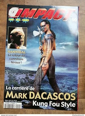 Impact Magazine Nº 90 - La carrière de Mark Dacascos