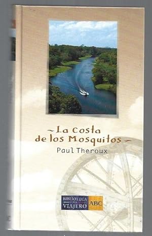 Imagen del vendedor de COSTA DE LOS MOSQUITOS - LA a la venta por Desvn del Libro / Desvan del Libro, SL