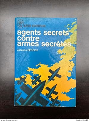 Imagen del vendedor de Agents secrets contre armes secrètes a la venta por Démons et Merveilles