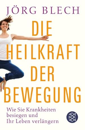 Bild des Verkufers fr Die Heilkraft der Bewegung zum Verkauf von Rheinberg-Buch Andreas Meier eK