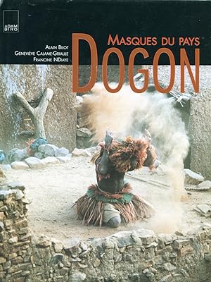 Bild des Verkufers fr Masques du Pays Dogon. zum Verkauf von Librairie In-Quarto
