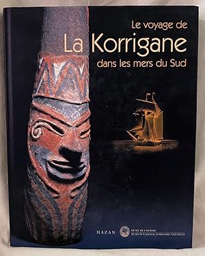 Immagine del venditore per Le Voyage de la Korrigane dans les Mers du Sud. venduto da Librairie In-Quarto