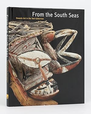 From the South Seas. Oceanic Art in the Teel Collection